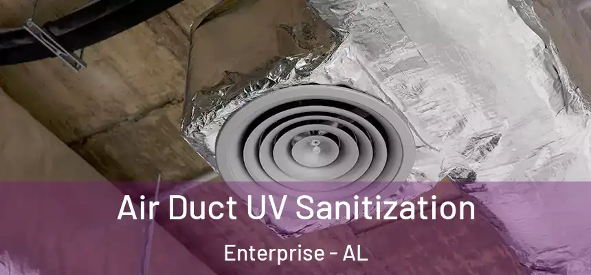  Air Duct UV Sanitization Enterprise - AL